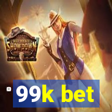 99k bet